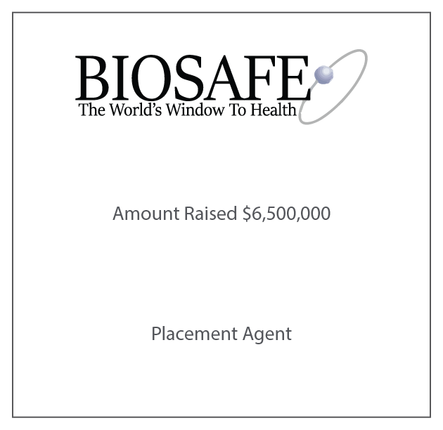 Biosafe Raised $6,500,000 Subordinated Debt Through a Placement Agent