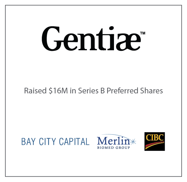 Gentiae Raised $16M in Series B Preferred Shares from Bay City Capital and CIBC January 3, 2007
